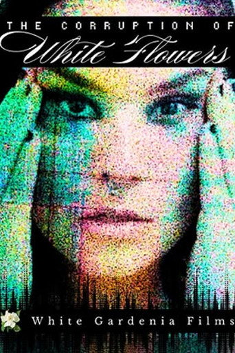 Movie poster for The Corruption of White Flowers (2026)