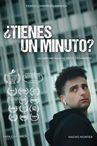 Movie poster for ¿Tienes un minuto? (2024)