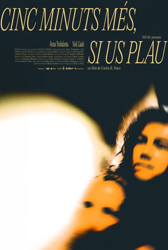 Five more minutes, please poster