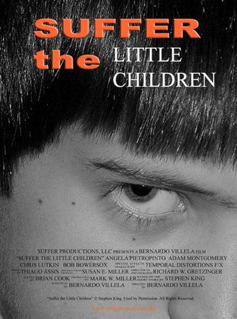Movie poster for Suffer the Little Children (2006)