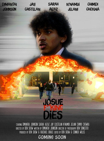 Movie poster for Josue F**king Dies (2026)
