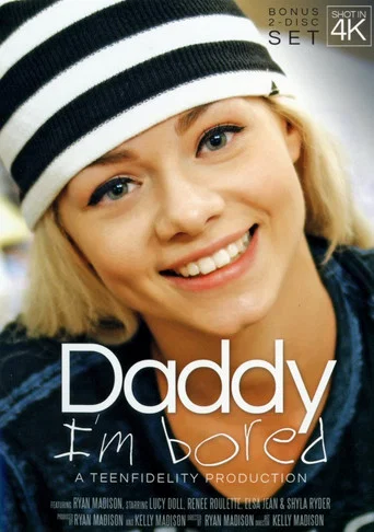 Movie poster for Daddy I'm Bored (2016)
