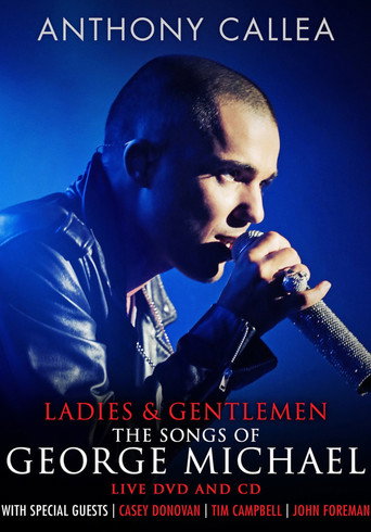 Movie poster for Anthony Callea - Ladies & Gentlemen: The Songs of George Michael