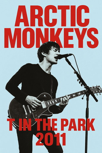 Movie poster for Arctic Monkeys T in the Park 2011 (2011)