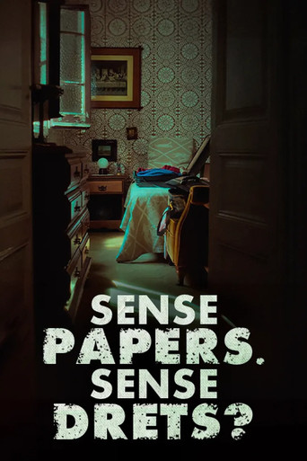 Movie poster for Sense papers, sense drets? (2025)