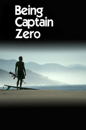 Movie poster for Being Captain Zero (2009)
