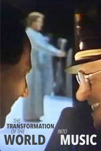 The Transformation of the World Into Music poster