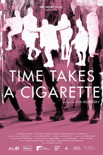 Movie poster for Time Takes a Cigarette (2023)