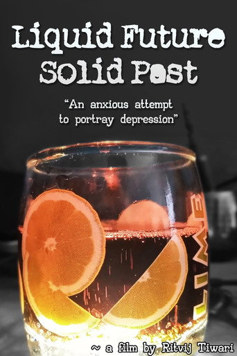 Liquid Future, Solid Past poster