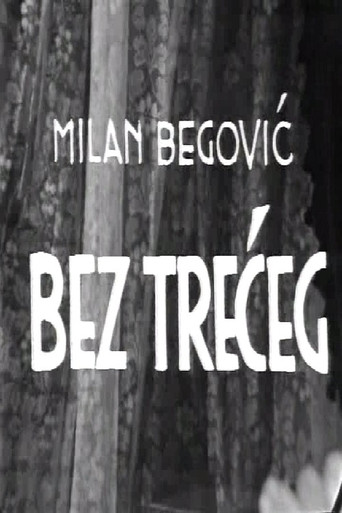 Movie poster for Without the Third One (1968)