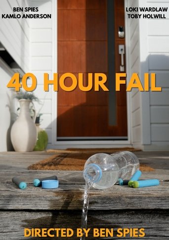 40 Hour Fail poster