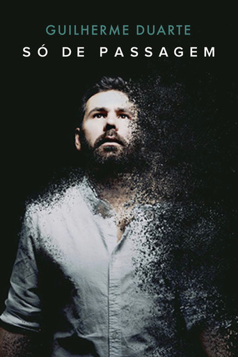Guilherme Duarte: Só de Passagem poster