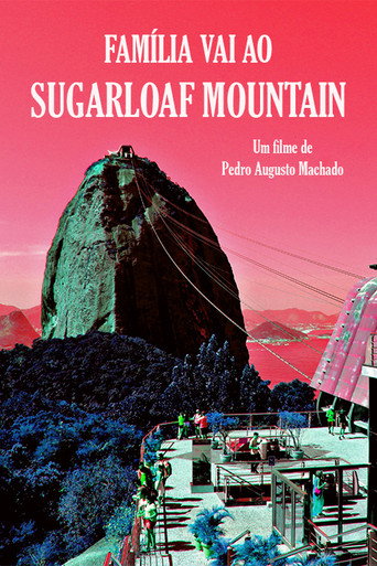 Movie poster for Family visits the Sugarloaf Mountain (2020)