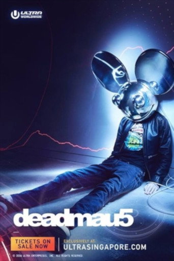 Movie poster for Deadmau5 - Live at Ultra Music Festival 2016 (2016)