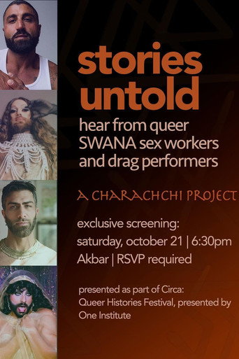 Movie poster for Stories Untold: Meet Queer SWANA Sex Workers and Drag Performers (2023)
