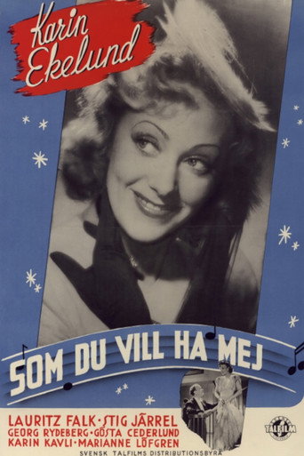 Movie poster for Som du vill ha mej (1943)