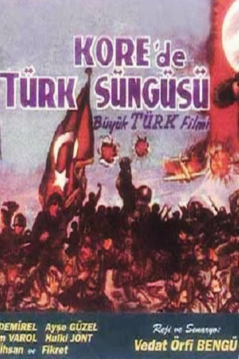 Movie poster for Kore'de Türk Süngüsü (1951)