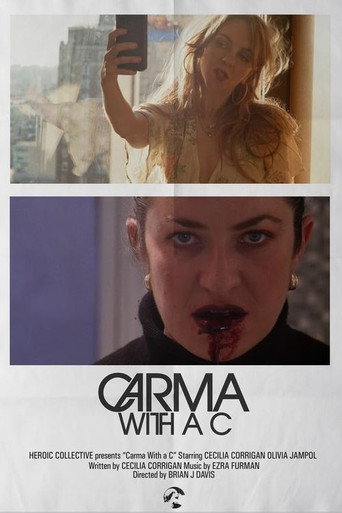 Movie poster for Carma with a C (2022)