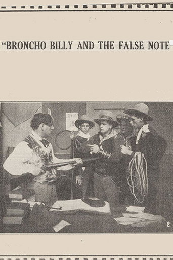 Movie poster for Broncho Billy and the False Note (1915)