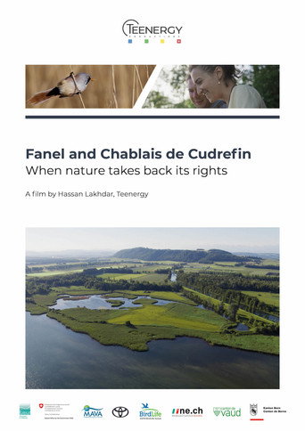 Movie poster for Fanel et Chablais de Cudrefin - Quand la nature reprend ses droits