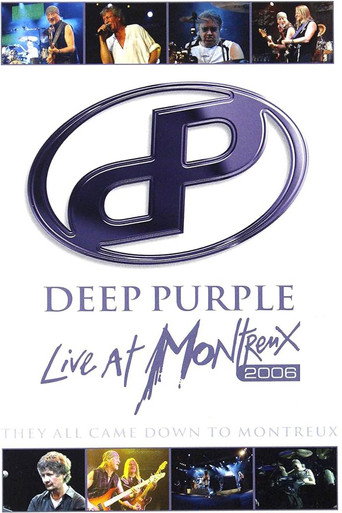 Movie poster for Deep Purple - They All Came Down To Montreux (2006)