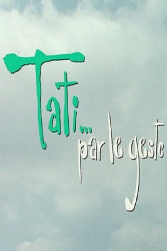 Tati…par le geste poster