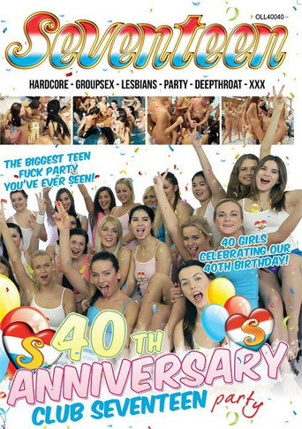 Movie poster for 40th Anniversary Club Seventeen Party (2016)