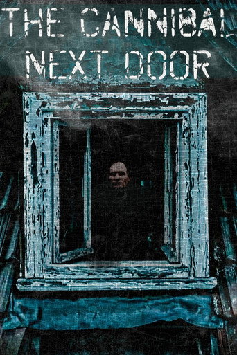 Movie poster for The Cannibal Next Door (2023)