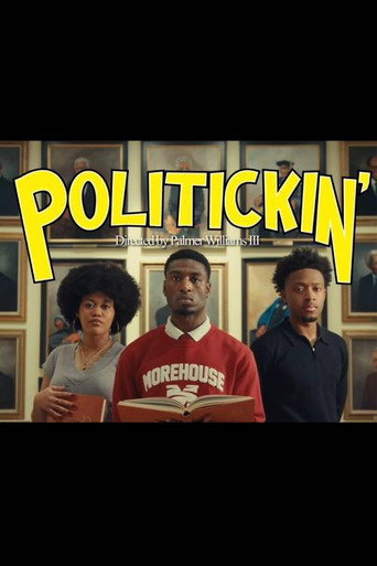 Movie poster for Politickin' (2025)