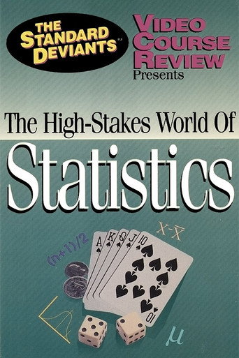 Movie poster for The Standard Deviants Video Course Review: The High-Stakes World of Statistics (1995)