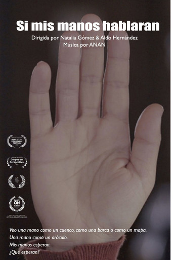 Movie poster for Si Mis Manos Hablaran (2020)