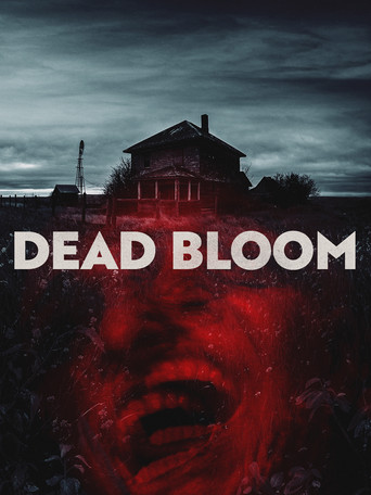 Movie poster for Dead Bloom (2025)