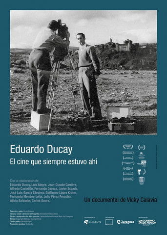 Eduardo Ducay: el cine que siempre estuvo ahí poster