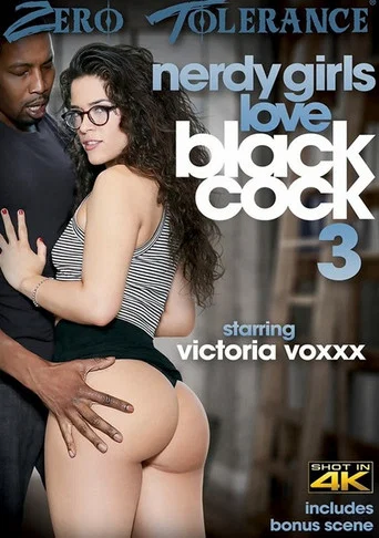 Movie poster for Nerdy Girls Love Black Cock 3 (2019)