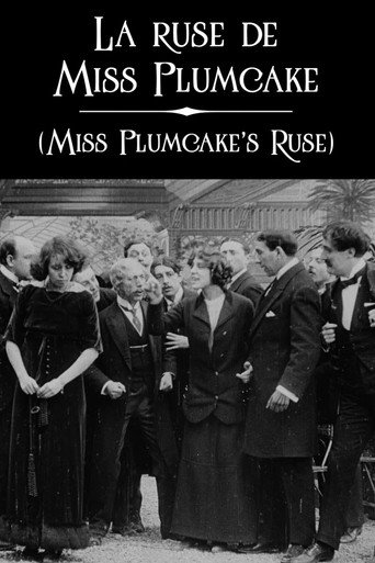 Movie poster for Miss Plumcake’s Ruse (1911)