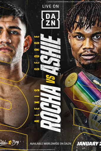 Movie poster for Alexis Rocha vs. George Ashie (2023)