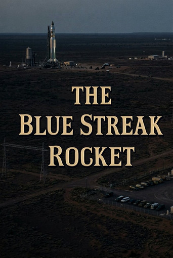 Movie poster for The Blue Streak Rocket: Britain's Part in Europe's Space Plan (1964)