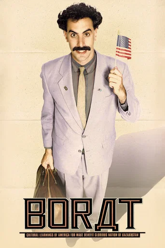 Movie poster for Borat: Cultural Learnings of America for Make Benefit Glorious Nation of Kazakhstan (2006)
