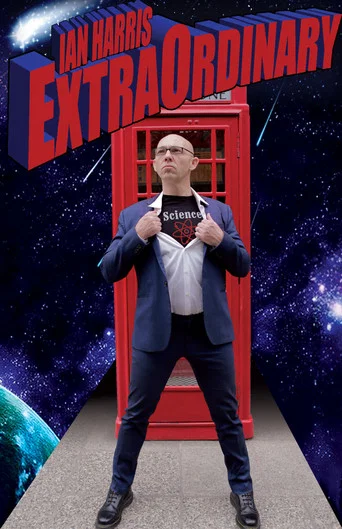 Movie poster for Ian Harris: ExtraOrdinary (2017)