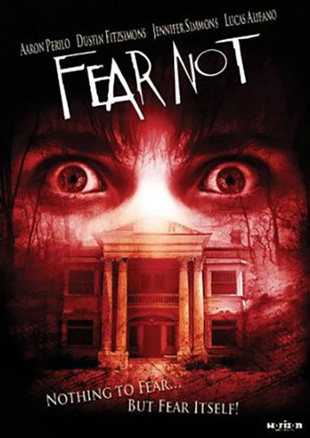Movie poster for Fear Not (2013)