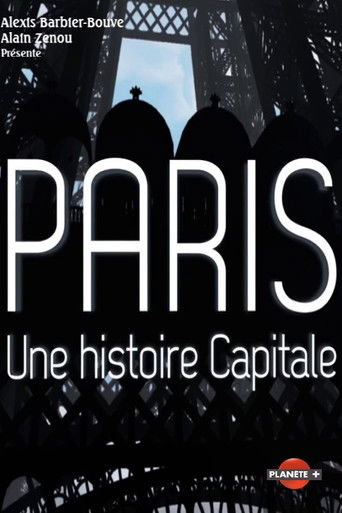 Paris, une histoire capitale poster