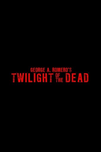 Twilight of the Dead poster