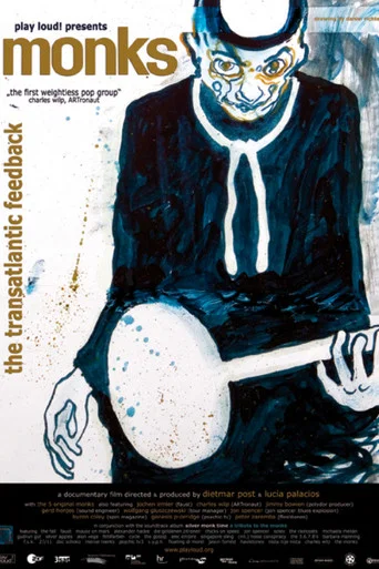 Movie poster for Monks: The Transatlantic Feedback (2007)