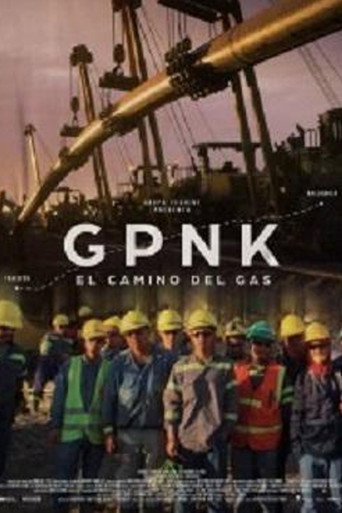 Movie poster for GPNK - El camino del gas (2023)