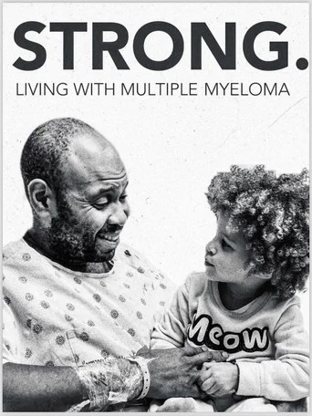 Movie poster for Strong! Living with Multiple Myeloma (2024)