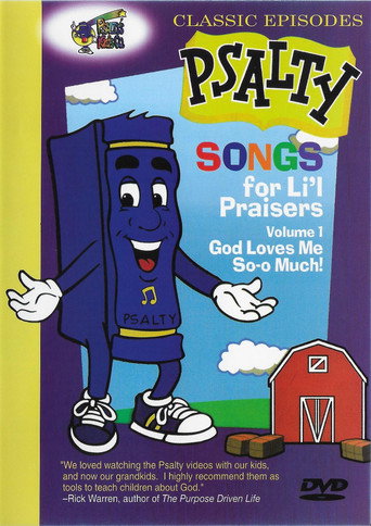 Movie poster for Psalty's Songs for Li'l Praisers, Volume 1: God Loves Me So-o Much! (1994)