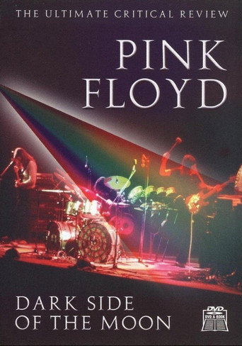 Movie poster for Pink Floyd: Dark Side of the Moon - The Ultimate Critical Review (2008)