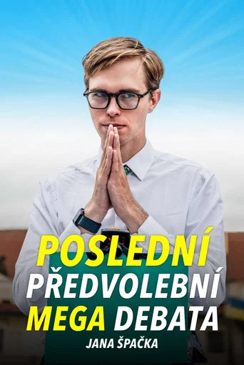 Series poster for the last MEGA debate of Jan Špaček (2025)