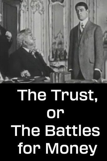 Movie poster for The Trust, or The Battles for Money (1911)