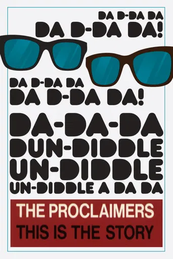 Proclaimers: This Is the Story poster